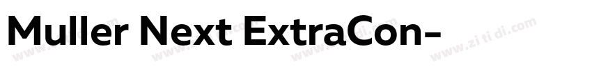Muller Next ExtraCon字体转换 Muller Next ExtraCon字体转换
